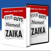 ‘Five Guys Named Zaika’  based on true events published